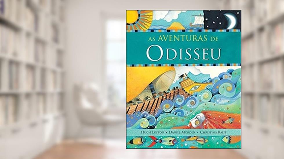 As aventuras de Odisseu, do autor Hugh Lupton