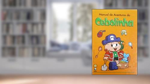 Capa de Manual De Aventuras Do Cebolinha, do autor Unknown