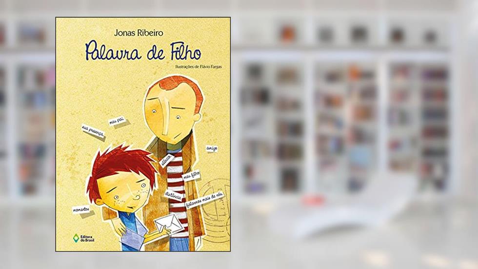 Palavra de filho, do autor Jonas Ribeiro