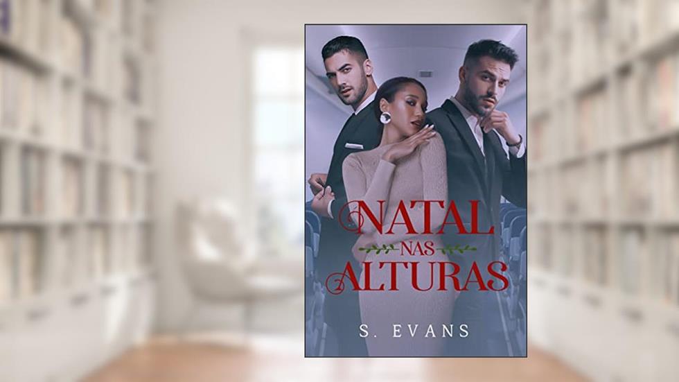 Natal nas Alturas, do autor S. Evans