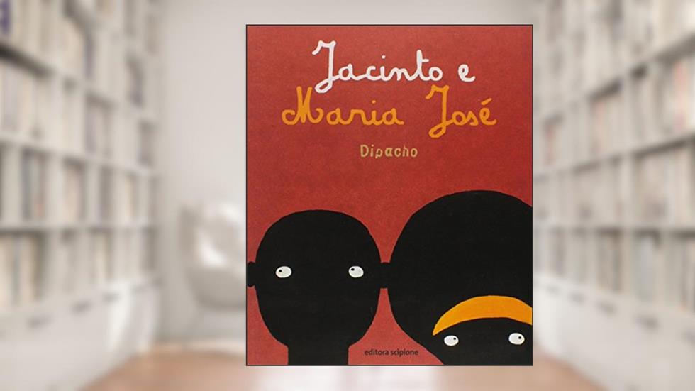 Jacinto e Maria José, do autor Dipacho