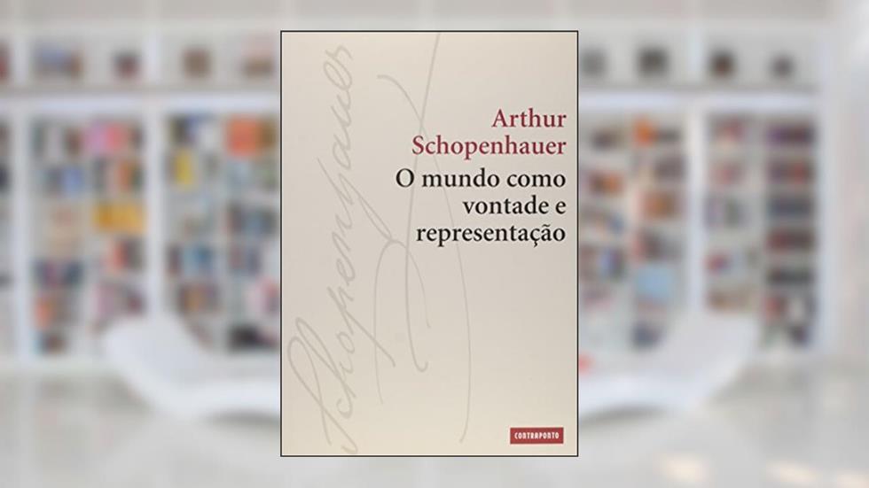 Mundo Como Vontade e Representação ,O, do autor Arthur Schopenhauer