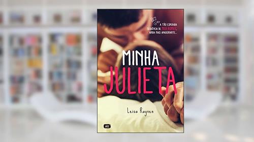 Capa de Minha Julieta, do autor Leisa Rayven