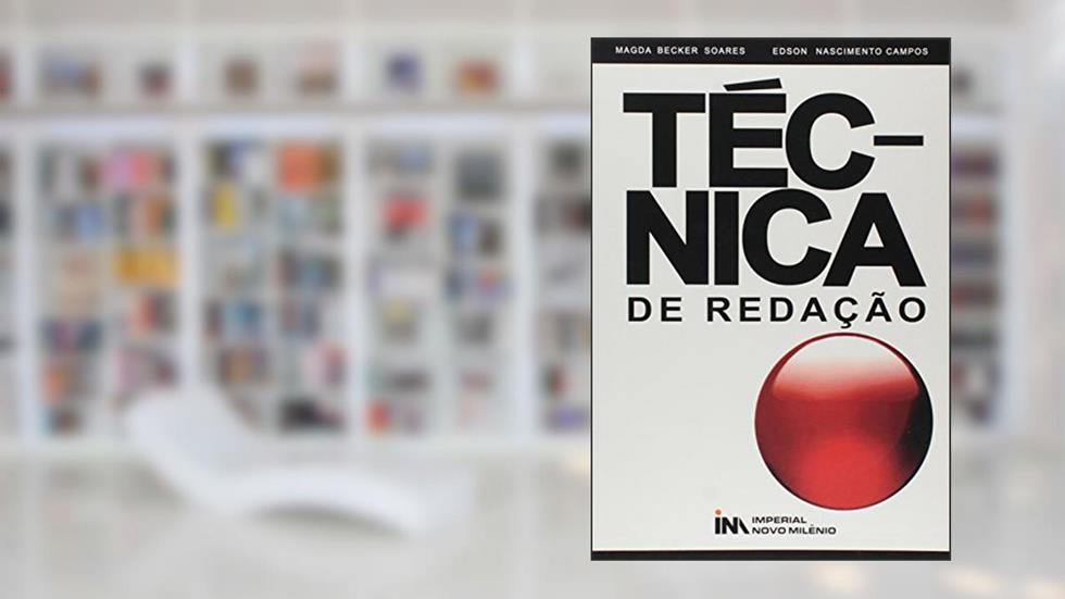 Técnica de Redação, do autor Magda Becker Soares