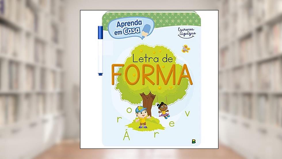Aprenda em Casa Escreva e Apague: Letra de Forma, do autor Todolivro