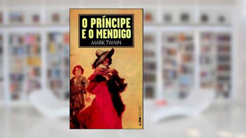 Capa de O Príncipe e o Mendigo, do autor Mark Twain