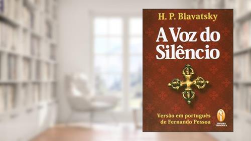 Capa de A Voz Do Silêncio, do autor Helena Blavatsky