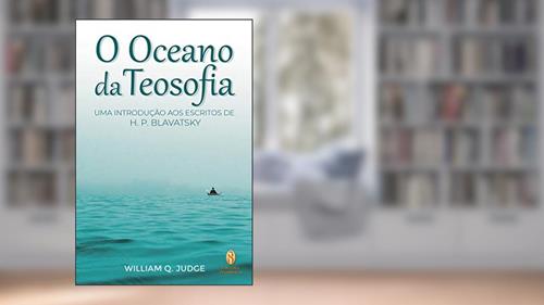 Capa de O Oceano da Teosofia, do autor William Q. Judge