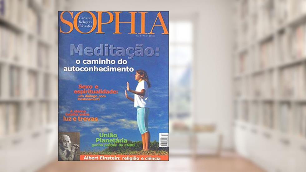 Revista Sophia nº3: Ciência, Religião e Filosofia, do autor Editora Teosófica