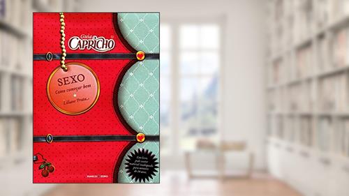 Capa de Guia capricho : Sexo, do autor Liliane Prata Santos