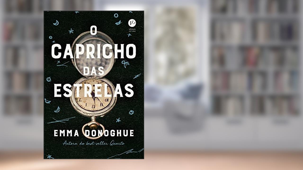 O capricho das estrelas, do autor Emma Donoghue