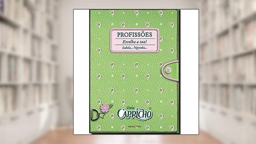 Capa de Guia capricho : Profissões, do autor Isabela Noronha