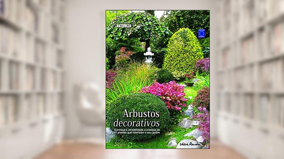 Arbustos decorativos, do autor Valério Romahn