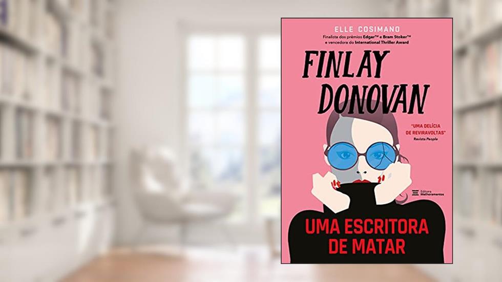 Finlay Donovan: uma escritora de matar: 1, do autor Elle Cosimano