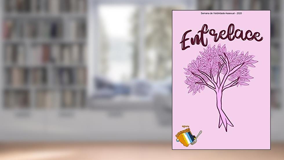 Entrelace: Antologia Semana da Visibilidade Assexual 2020, do autor Cake Lovers