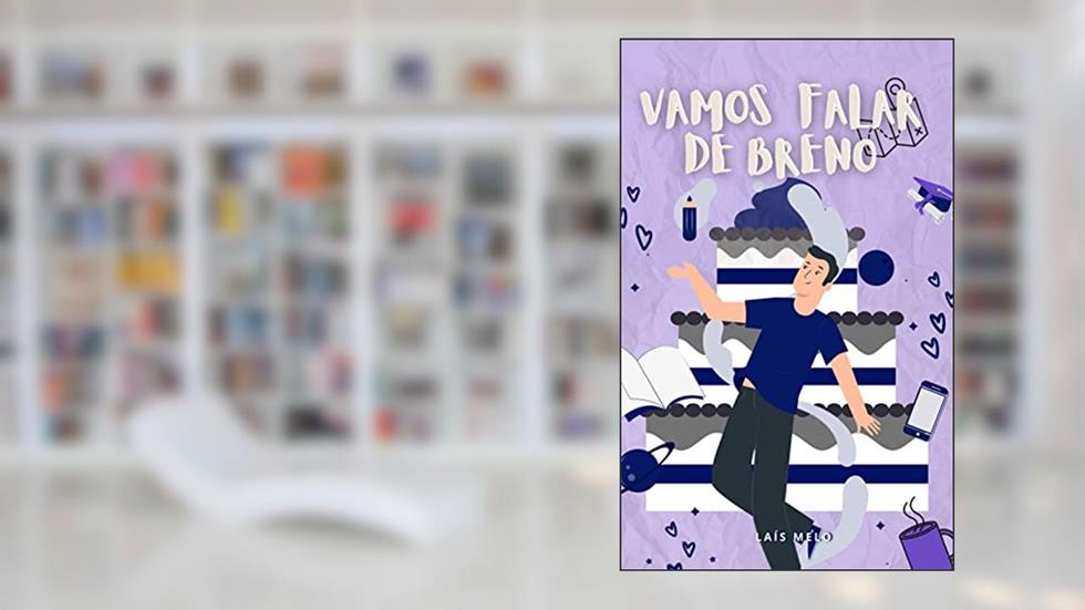 Vamos falar de Breno, do autor Laís Melo