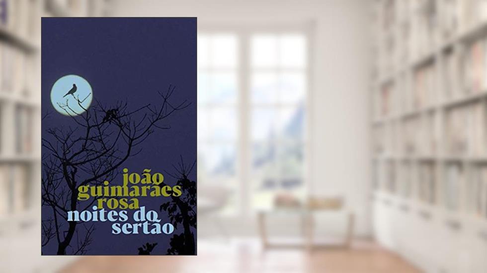 Noites do Sertão, do autor João Guimarães Rosa