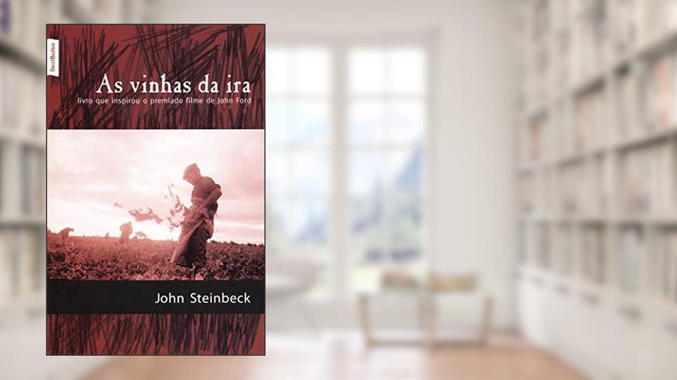 As vinhas da ira (edição de bolso), do autor John Steinbeck