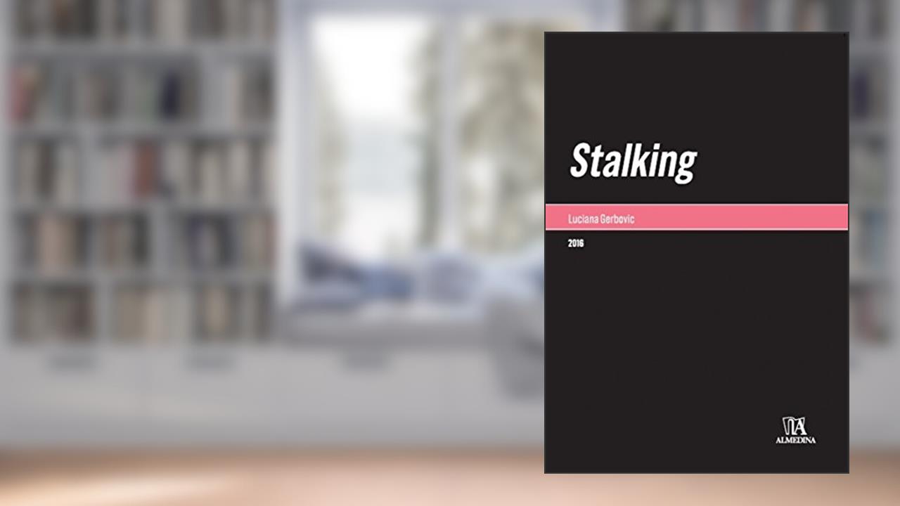 Stalking, do autor Luciana Gerbovic