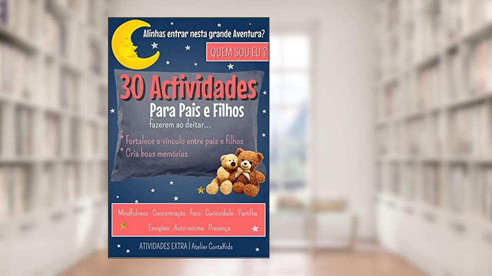 30 Actividades para pais e filhos fazerem ao deitar, do autor Ana Sofia
