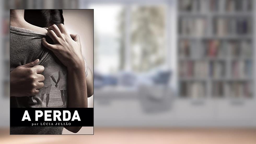 A perda, do autor Lúcia Julião