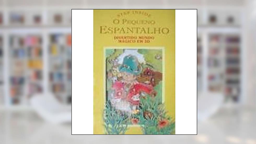 Divertido Mundo Magico - O Pequeno Espantalho, do autor Smith, Kathryn^Jewitt, Richard