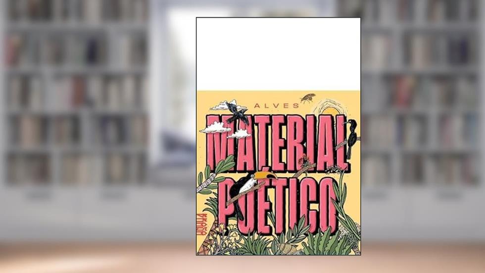 MATERIAL POÉTICO, do autor EVANDRO ALVES