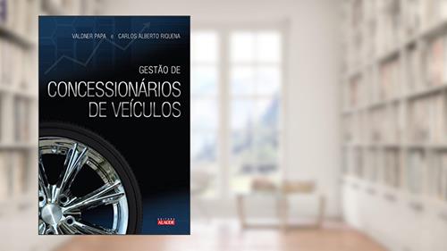 Capa de Gestão de Concessionários de Veículos, do autor Carlos Alberto Riquena; Valdner Papa
