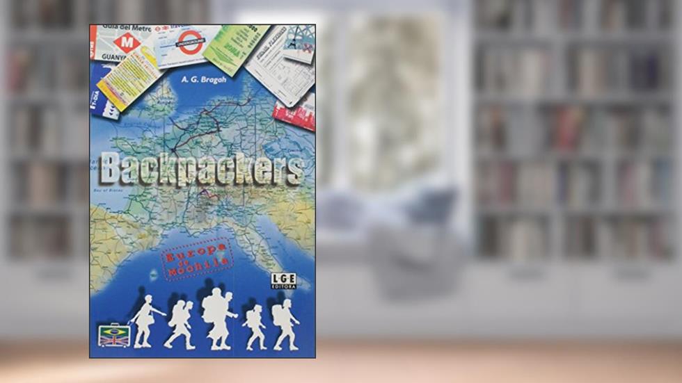 Backpackers, do autor A.G. Bragah