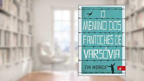 Capa de Menino Dos Fantoches De Varsovia, O, do autor EVA WEAVER