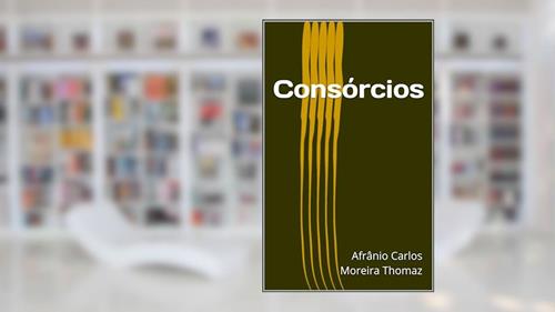 Capa de Consórcios, do autor Afrânio Carlos Moreira Thomaz