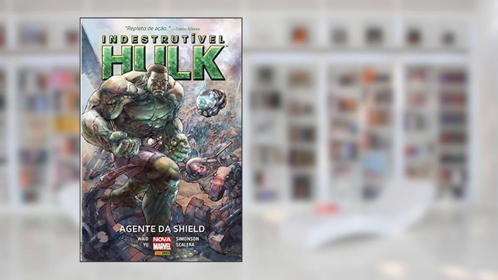 Indestrutível Hulk: Agente da Shield, do autor Mark Waid