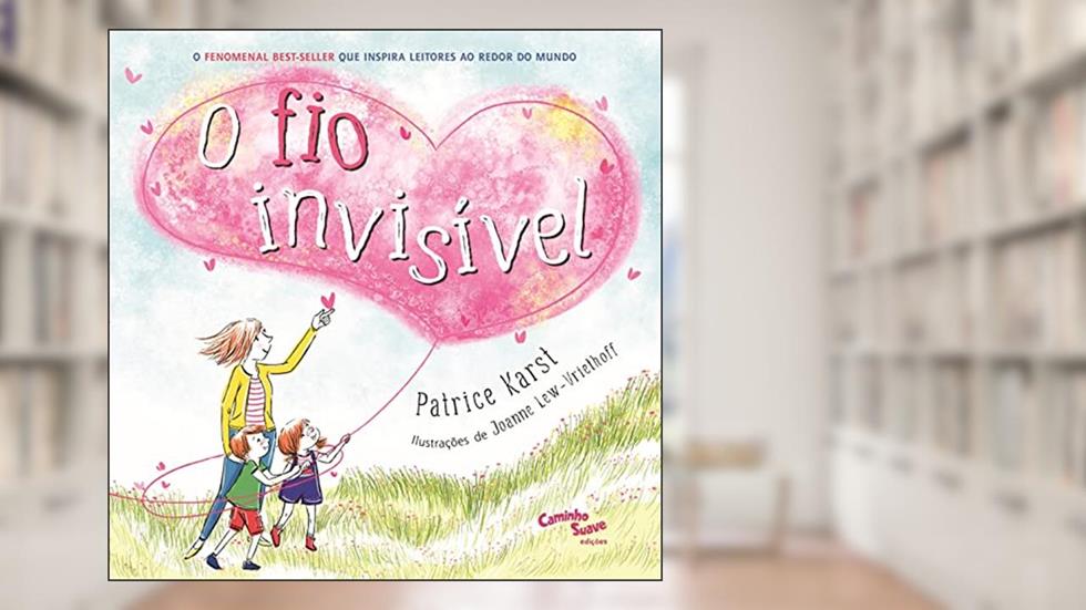 O fio invisível, do autor Patrice Karst