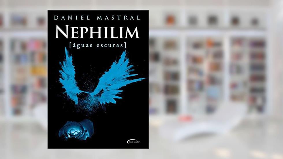 NEPHILIM, do autor DANIEL MASTRAL