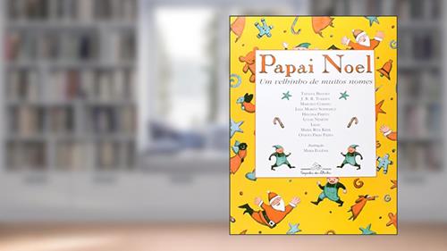 Capa de Papai Noel um velhinho de muitos nomes, do autor Vários autores