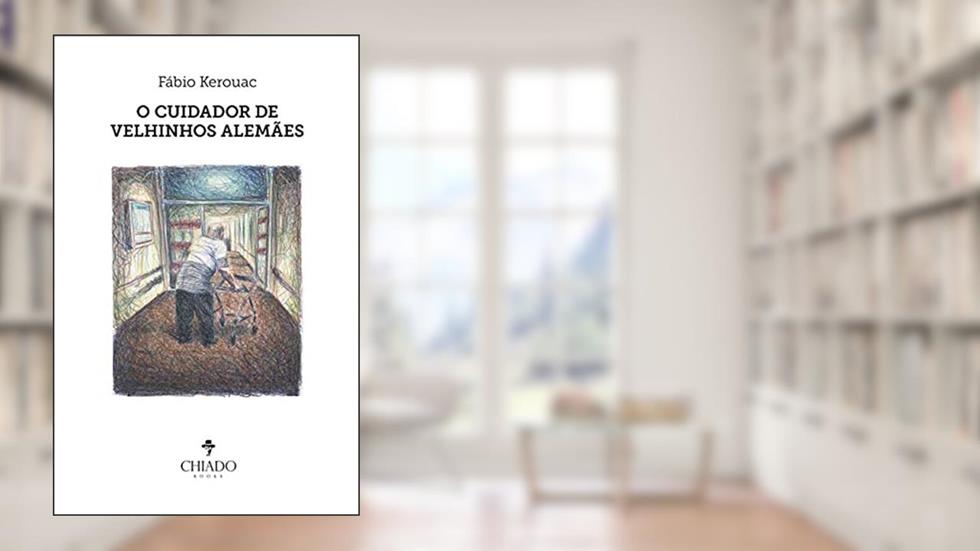 O cuidador de velhinhos alemães, do autor Fábio Kerouac