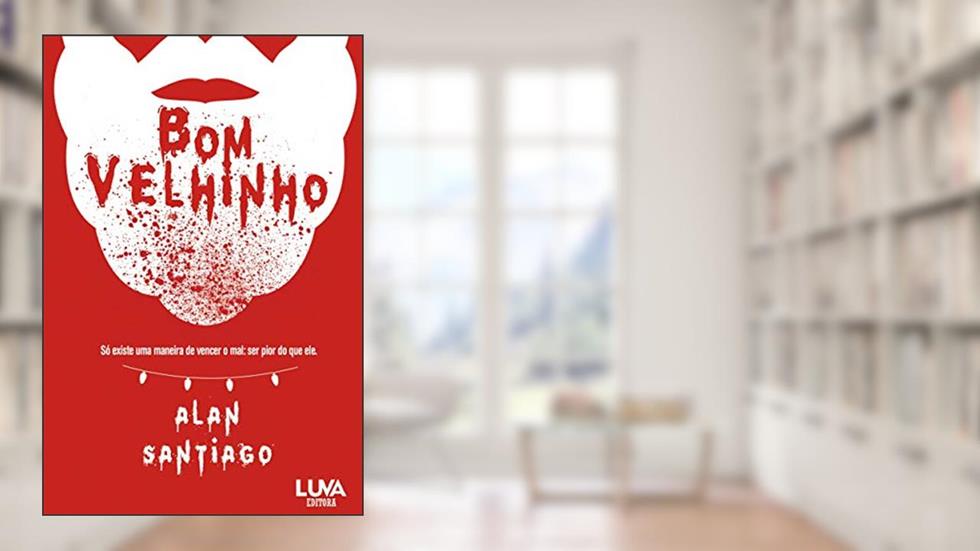 Bom Velhinho, do autor Alan Santiago