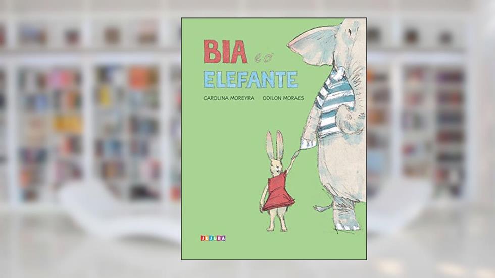 Bia e o Elefante, do autor Carolina Moreyra