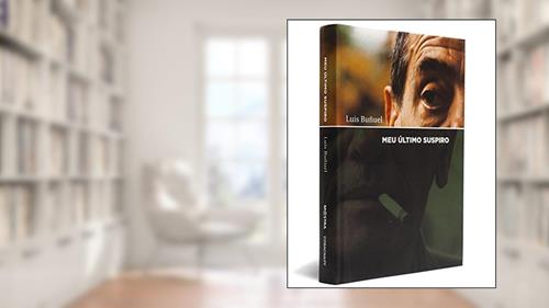 Capa de Meu Ultimo Suspiro - Coleção Mostra Internacional de Cinema, do autor Luis Bunuel