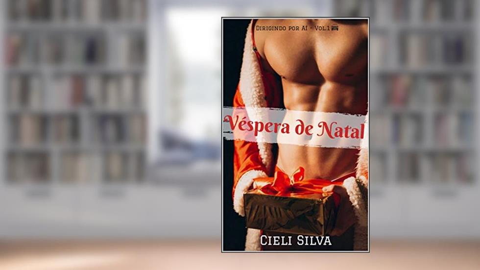 Véspera de Natal (Dirigindo por aí Livro 1), do autor Cieli Silva