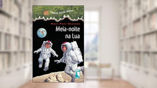 Capa de Meia-noite na lua, do autor Mary Pope Osborne
