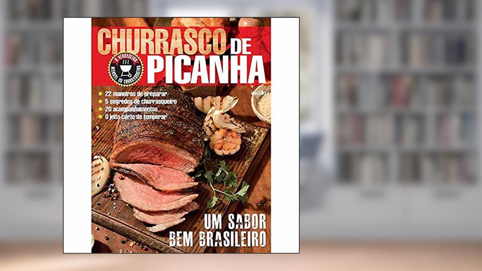 Churrasco de Picanha, do autor Editora Escala