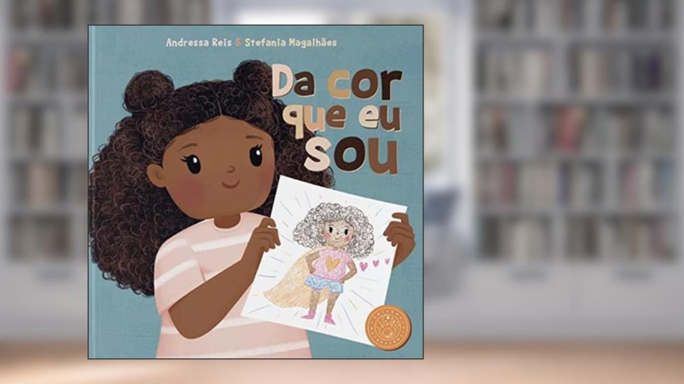 Da cor que eu sou, do autor Andressa Reis