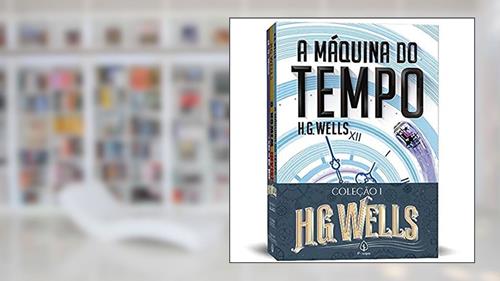 Capa de H. G. Wells - Coleção I, do autor H. G. Wells