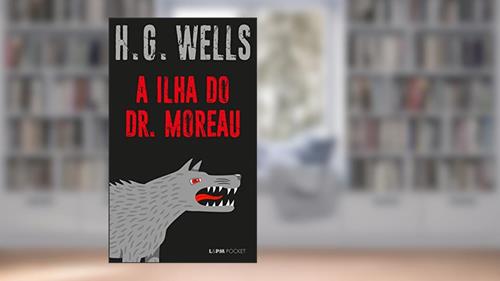 Capa de A Ilha do dr. Moreau, do autor H.G. Wells