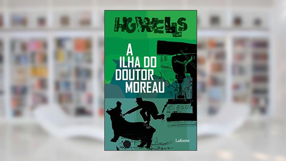 A Ilha do Doutor Moreau, do autor Herbert George Wells