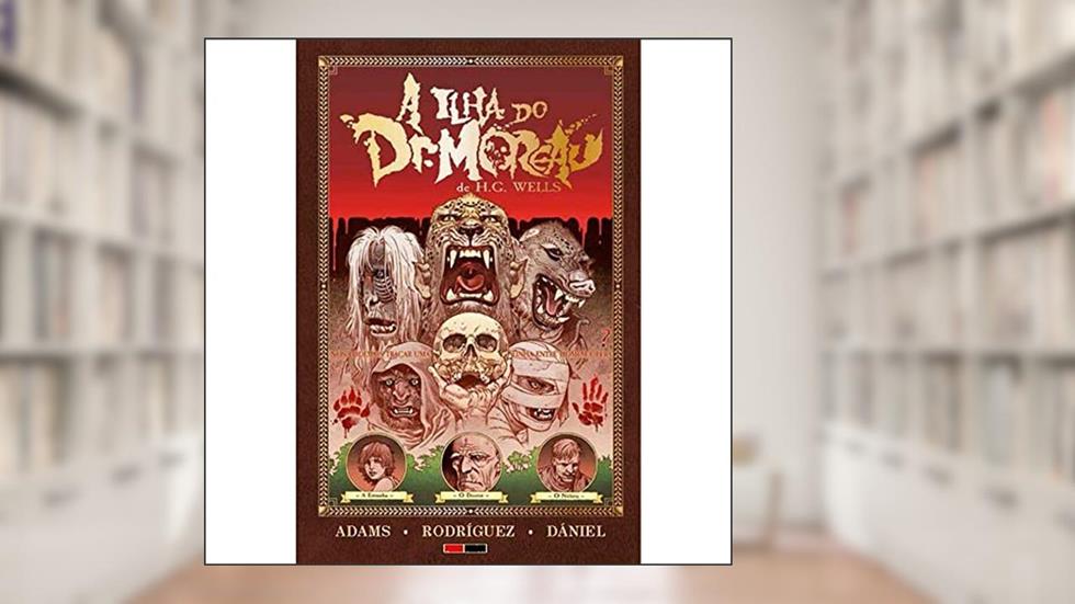 A Ilha do dr. Moreau, do autor Ted Adams; Nelson Dániel