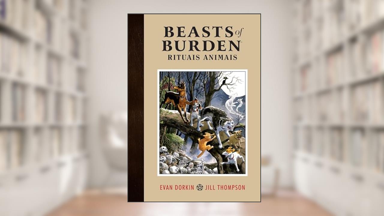 Beasts of Burden Vol. 1: Rituais Animais, do autor Evan Dorkin; Jill Thompson