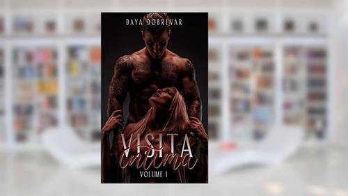 Capa de Visitá íntima (Volume Livro 1), do autor Daya Dobrevar