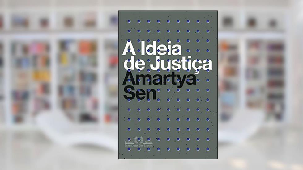 A ideia de justiça, do autor Amartya Sen